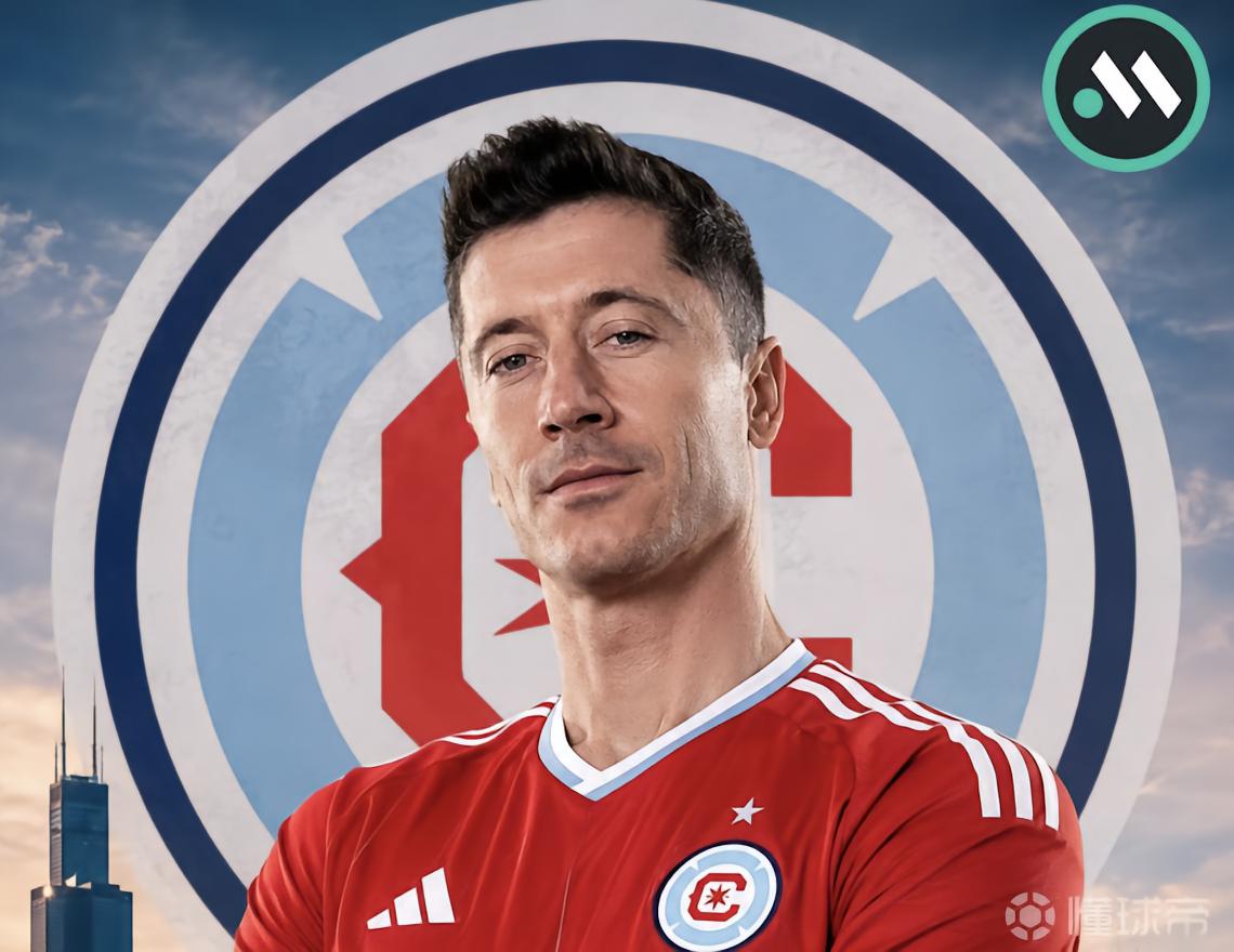 记者:莱万赴美会面芝加哥火焰,获两年合同